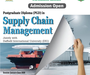 Admission Open: Postgraduate Diploma (PGD) in Supply Chain Management in collaboration with DIU